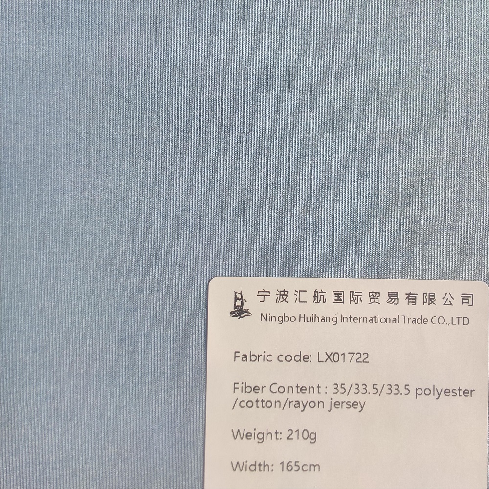 LX01722 : 210G, 35% polyester, 33.5% cotton , 33.5% rayon jersey